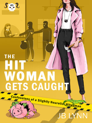 cover image of The Hitwoman Gets Caught